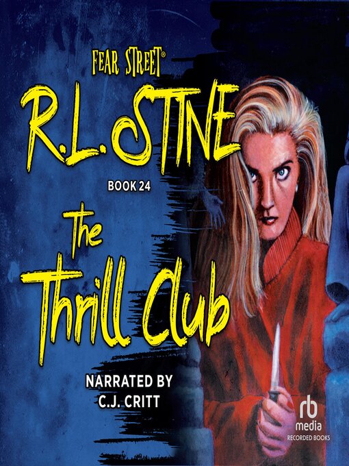 Title details for The Thrill Club by R.L. Stine - Wait list